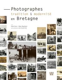 Photographes : tradition & modernité en Bretagne
