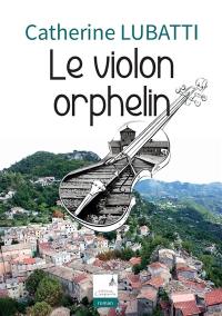Le violon orphelin