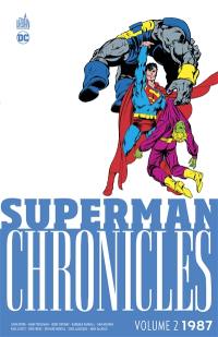 Superman chronicles. 1987. Vol. 2