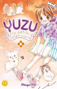 Yuzu, la petite vétérinaire. Vol. 6
