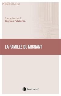 La famille du migrant