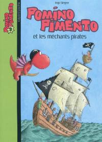 Pomino Pimento. Vol. 9. Pomino Pimento et les méchants pirates