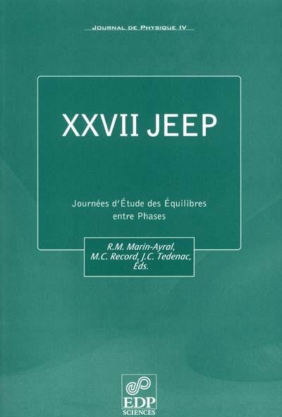 Journal de physique 4, n° 90. XXVII JEEP : Montpellier, France, 22-23 mars 2001 : proceedings