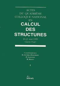 Colloque national en calcul des structures : 18-21 mai 1999, Giens (Var)