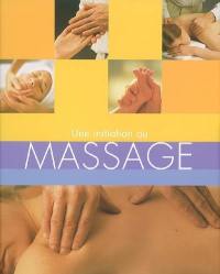 Une initiation au massage
