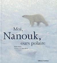 Moi, Nanouk, ours polaire