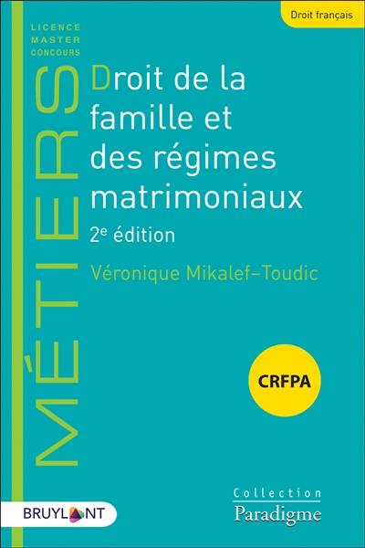 Droit de la famille et des régimes matrimoniaux : CRFPA
