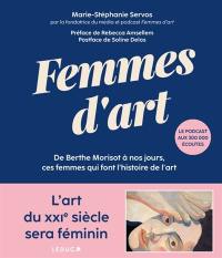 Femmes d'art : de Berthe Morisot à nos jours, ces femmes qui font l'histoire de l'art