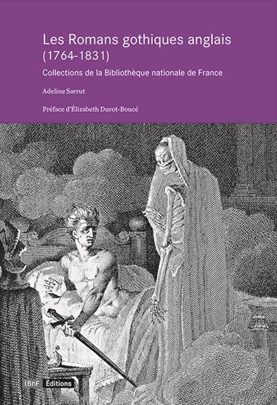 Les romans gothiques anglais (1764-1831) : collections de la Bibliothèque nationale de France
