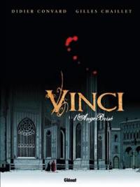Vinci. Vol. 1. L'ange brisé