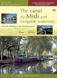 The canal du Midi and navigable waterways from the Atlantic to the Mediterranean