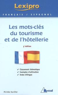 Les mots-clés du tourisme et de l'hôtellerie, français-espagnol
