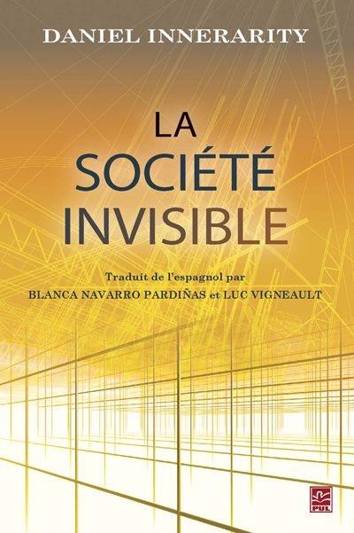 La société invisible