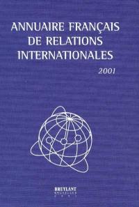 Annuaire français de relations internationales. Vol. 2. 2001