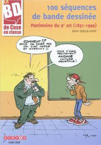 100 séquences de bande dessinée : patrimoine du 9e art (1831-1999)