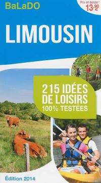 Limousin : 215 idées de loisirs 100 % testées