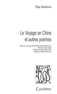 Le voyage en Chine : et autres poèmes