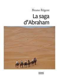 La saga d'Abraham