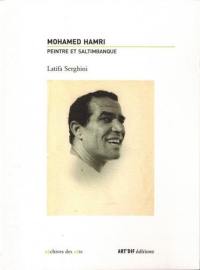 Mohamed Hamri : peintre et saltimbanque