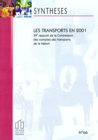 Les transports en 2001 : 39e rapport