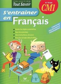 S'entraîner en français CM1, 9-10 ans