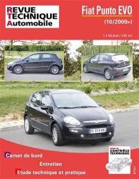 Revue technique automobile. Fiat Punto EVO (10-2009>) 1.4 Mutiair (105 ch) : carnet de bord, entretien, étude technique et pratique