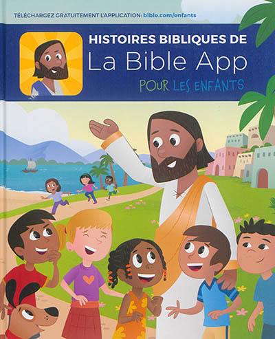 Histoires bibliques de la Bible App pour les enfants