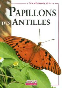 Papillons de jour des Antilles françaises