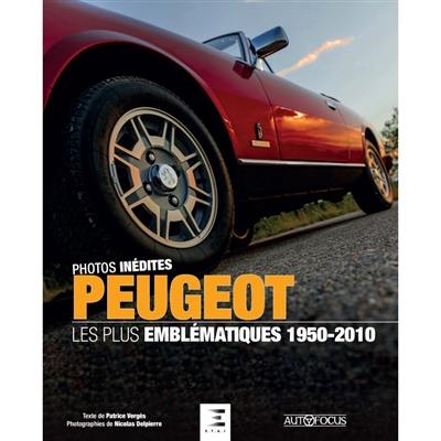 Peugeot : les plus emblématiques 1950-2010