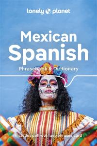 Mexican Spanish : phrasebook & dictionary