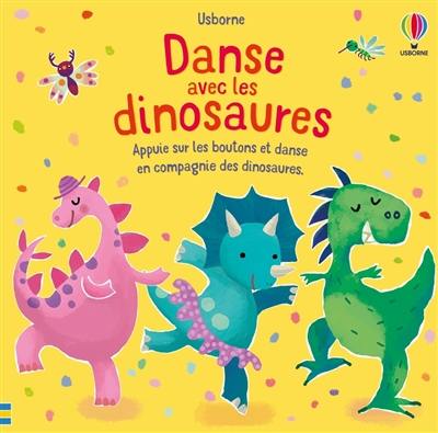 Danse avec les dinosaures : appuie sur les boutons et danse en compagnie des dinosaures