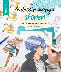 Le dessin manga shonen : les techniques essentielles en 50 modèles