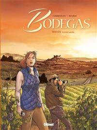 Bodegas. Vol. 1. Rioja : première partie