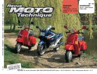 Revue moto technique, n° 77.1. Piaggio Vespa PX-LX125-200/Kawasaki ZX10