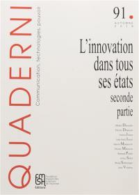 Quaderni, n° 91. L'innovation dans tous ses états : seconde partie