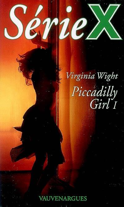 Piccadilly girl. Vol. 1