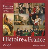 Histoire de France : évaluez vos connaissances en 500 questions