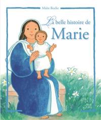 La plus belle histoire de Marie