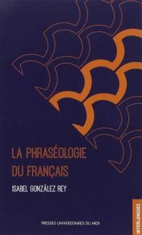 La phraséologie du français