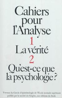 Cahiers pour l'analyse, n° 1-2. La vérité