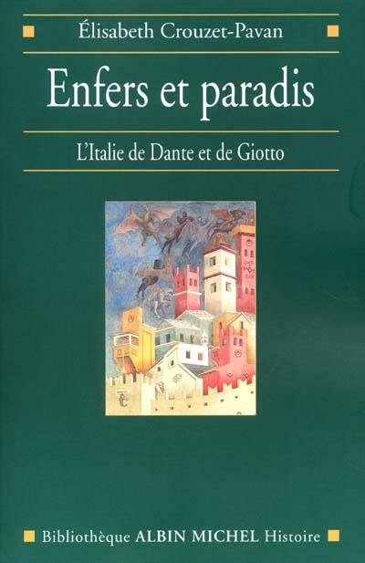 Enfers et paradis : l'Italie de Dante et de Giotto