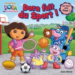Dora fait du sport ! : un livre avec flap !