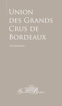 Grands crus de Bordeaux 2011-2012 (anglais)