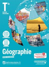 Géographie terminale : manuel collaboratif : nouveau programme