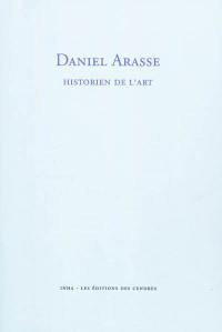 Daniel Arasse, historien de l'art