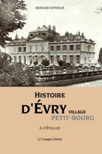 Histoire d'Evry village : & d'Etiolles