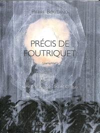 Précis de Foutriquet : pamphlet