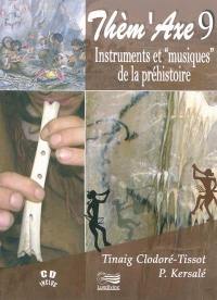 Instruments et musiques de la préhistoire