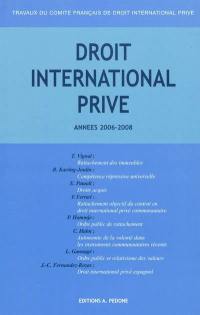 Droit international privé : 2006-2007, 2007-2008