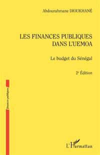 Les finances publiques dans l'UEMOA : le budget du Sénégal